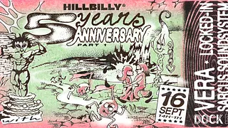 HILL BILLY 5 years anniversary