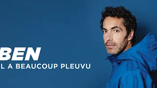 BEN dans il a beaucoup pleuvu