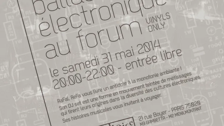 En mai capt'n RaFaL ReFa vous propose la Ballade Electronique au Forum