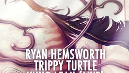 PELICAN FLY x CASABEY : Ryan Hemsworth, Trippy Turtle, Yung Lean live, Sam Tiba, Dj Slow