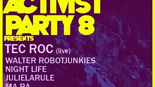 ACTIVIST PARTY VIII