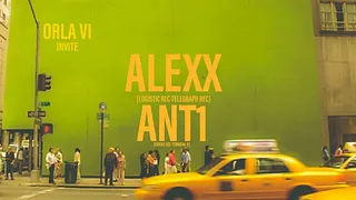 Orla Invite ANT1 & ALEXX