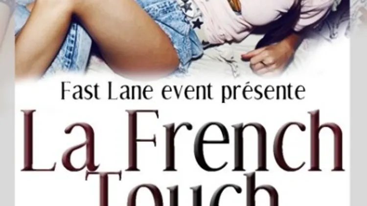 La French Touch By Fast Lane Event