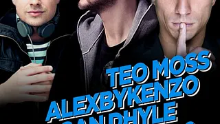 Teo Moss & Alexbykenzo & Morgan Dhyle