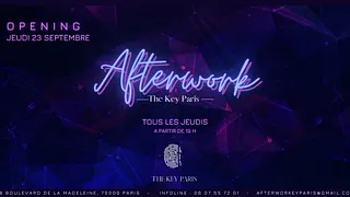 L’AFTERWORK the KEY Paris tous les jeudis