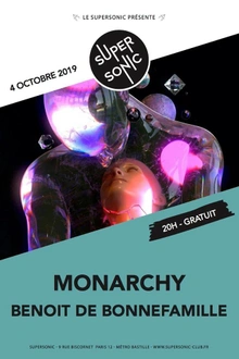 Monarchy • Benoit de Bonnefamille • Roma Luca / Supersonic