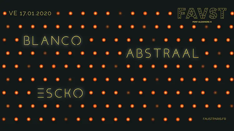 Faust: Abstraal, Blanco, Escko