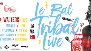 LE BAL TRIBAL
