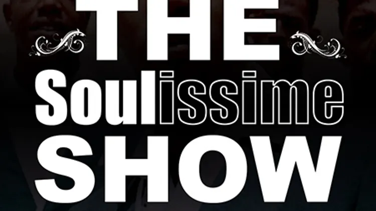 The Soulissime Show