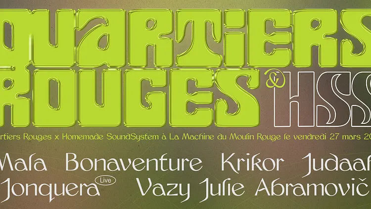 Quartiers Rouges x HSS : Mala, Bonaventure, Krikor, Jonquera