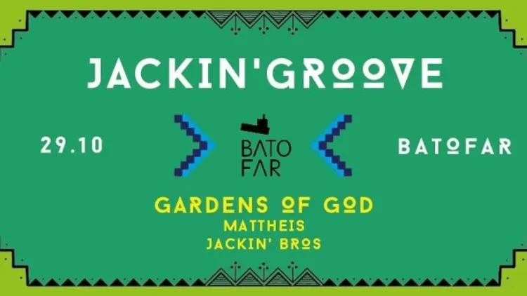 Jackin' Groove with Gardens of God & Mattheis