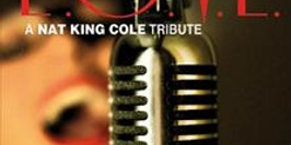 L.O.V.E. A Tribute To Nat King Cole
