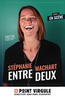 Stéphanie Machart dans "Entre deux"