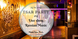 Private TSAR PARTY #4 x Live Music