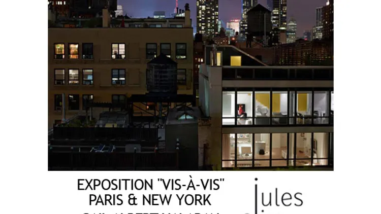EXPO VIS-A-VIS BY GAIL ALBERT HALABAN / HÔTEL JULES & JIM