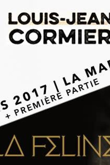 Louis-Jean Cormier + La Féline + 1ère partie