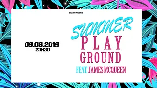 Summer Playground ft. James McQueen