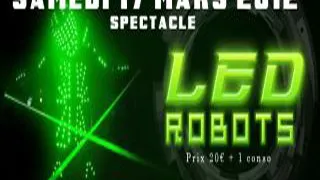 Soirée ROBOTS LED