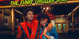The Funky Thriller Show : Live & Dj special Michael Jackson