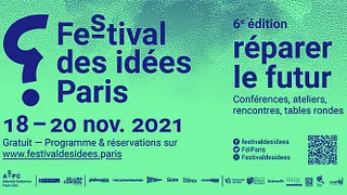 Festival des idées Paris - 18 & 19 novembre