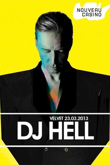 VELVET invite DJ HELL, Alex Kiefer, Cesko et The Wig