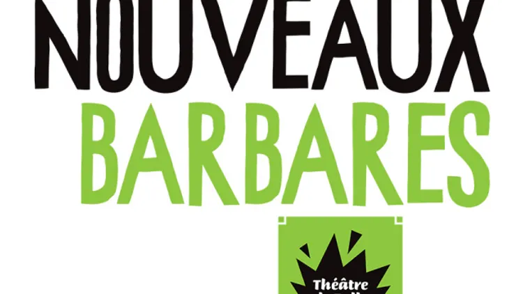 LES NOUVEAUX BARBARES