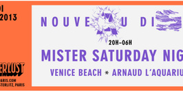 NOUVEAU DISCO : Mister Saturday Night ,Venice beach, Arnaud L'aquarium