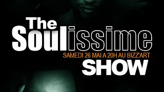 The Soulissime Show