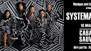 SYSTEMA SOLAR au Cabaret Sauvage