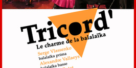 Trio Tricord', le charme de la balalaïka