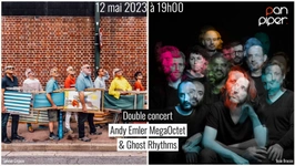 Andy Emler MegaOctet et Ghost Rhythms