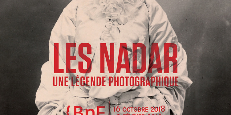 Les Nadar, une légende photographique - BNF - Bibliothèque Nationale de ...