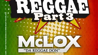 100% Reggae « McLox Da Reggae Don » + Guests