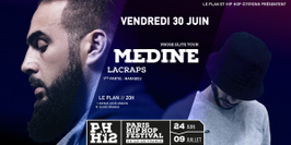 Médine & Lacraps à Le Plan | PHH12