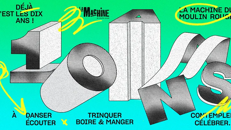 La Machine : C'est déjà les 10 ans !