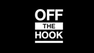 OFF THE HOOK
