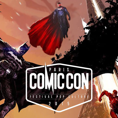 Le Comic Con débarque à Paris en octobre