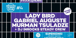 Inrocks Super Club #4 — le 16 janvier au Supersonic