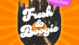 SUZZ’N SOUL + FRESH & BOOGIE Feat DJ SOULMET