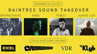 Daintree Sound Takeover x Le Klub
