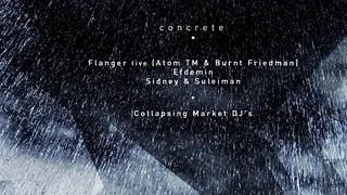 Concrete [Latency]: Efdemin, Flanger, Laurel Halo…