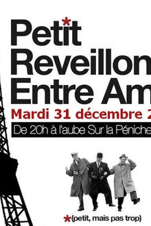 Petit Réveillon Entre Amis !