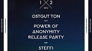 OSTGUT TON NACHT  -  Steffi « Power of Anonymity » album Tour