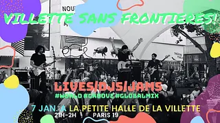 Villette Sans Frontières #2 w/ Bab El West + Jam !