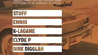 Cuff présente The Crib w. Ennio, K-Lagane, Stuff, Clyde P, Dirk Digglah
