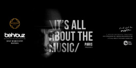 It's all about the Music - Matignon Paris - Sam 29 Février