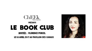 Le Book Club par ChEEk Magazine, avec Florence Porcel