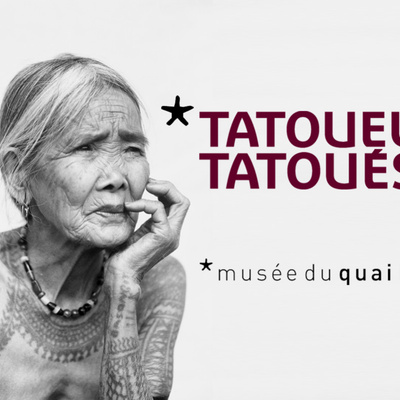 Tatoueurs, Tatoués : l'exposition à fleur de peau du Quai Branly