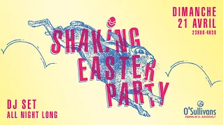 SHAKING EASTER PARTY by OSFDR