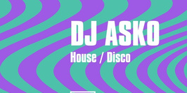 House & Disco party w/Dj Asko